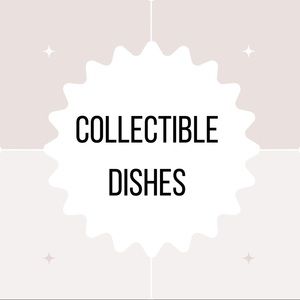 Collectible Dishes - Bundle & Save - Offers Welcome
